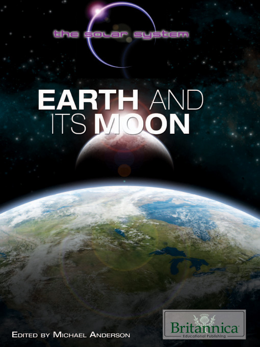 Title details for Earth and Its Moon by Anderson, Michael - Available